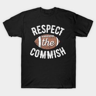 Respect the Commish Fantasy Football T-Shirt